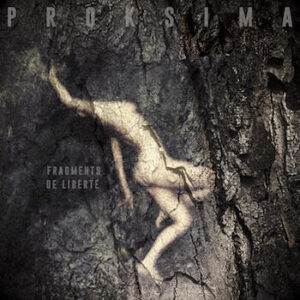 Pochette de l’album Fragments de liberté de PROKSIMA
