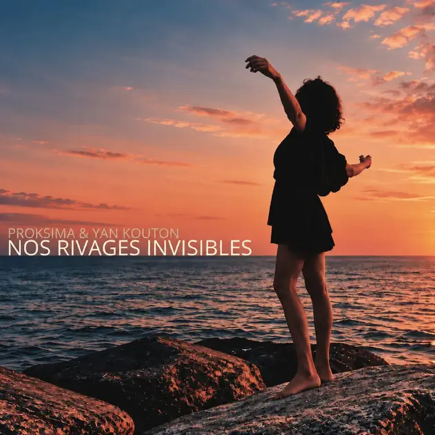 Pochette du single Nos rivages invisibles de PROKSIMA avec Yan Kouton
